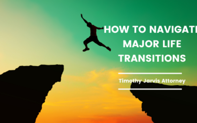 Blog 6 How to Navigate Major Life Transitions